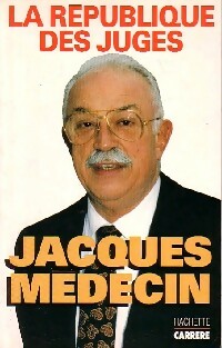 Livrenpoche : La république des juges - Jacques Médecin - Livre