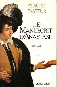 Livrenpoche : Le manuscrit d'Anastase - Claude Pasteur - Livre