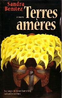 Livrenpoche : Terres amères - Sandra Benitez - Livre