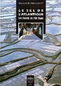 Livrenpoche : Le sel de l'Atlantique - Marc Guitteny, Emile Boutin - Livre