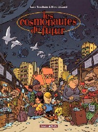 Livrenpoche : Les cosmonautes du futur - Lewis Trondheim - Livre