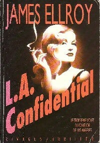 Livrenpoche : L. A. Confidential - James Ellroy - Livre