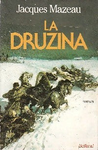 Livrenpoche : La druzina - Jacques Mazeau - Livre