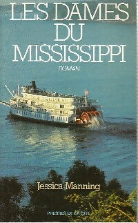 Les dames du Mississippi - Jessica Manning -  Presses de la Cité GF - Livre