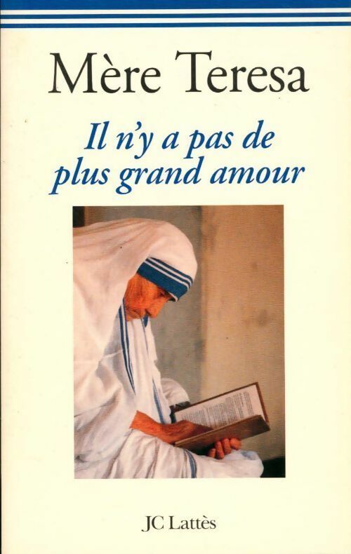 Livrenpoche : Il n'y a pas de plus grand amour - Mère Teresa - Livre