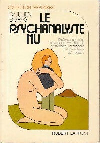 Livrenpoche : Le psychanalyste nu - Julien Bigras - Livre