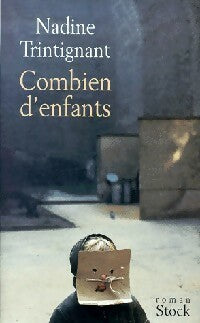 Livrenpoche : Combien d'enfants - Nadine Trintignant - Livre