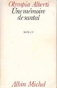Livrenpoche : Une mémoire de santal - Olympia Alberti - Livre