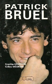 Livrenpoche : Patrick Bruel - Sophie Grassin, Gilles Médioni - Livre