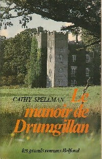Livrenpoche : Le miroir de Drumgillan - Cathy Spellman - Livre