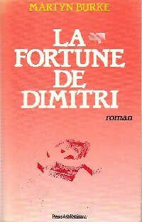 Livrenpoche : La fortune de Dimitri - Martyn Burke - Livre