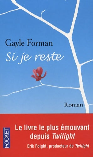 Livrenpoche : Si je reste - Gayle Forman - Livre