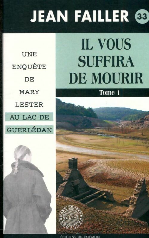 Livrenpoche : Il vous suffira de mourir Tome I - Jean Failler - Livre