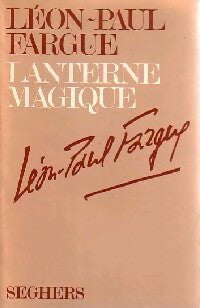 Livrenpoche : Lanterne magique - Léon-Paul Fargue - Livre