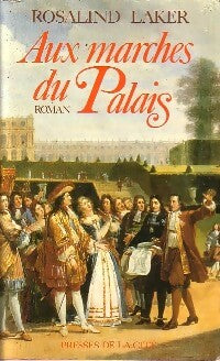 Livrenpoche : Aux marches du palais - Rosalind Laker - Livre