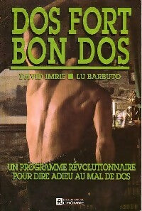 Livrenpoche : Dos fort, bon dos - David Imrie, Lu Barbuto - Livre