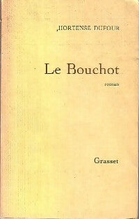 Livrenpoche : Le bouchot - Hortense Dufour - Livre