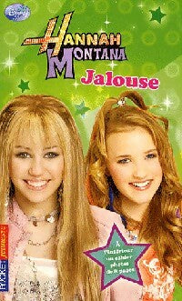 Livrenpoche : Hannah Montana Tome VIII : Jalouse - Laurie McElroy - Livre