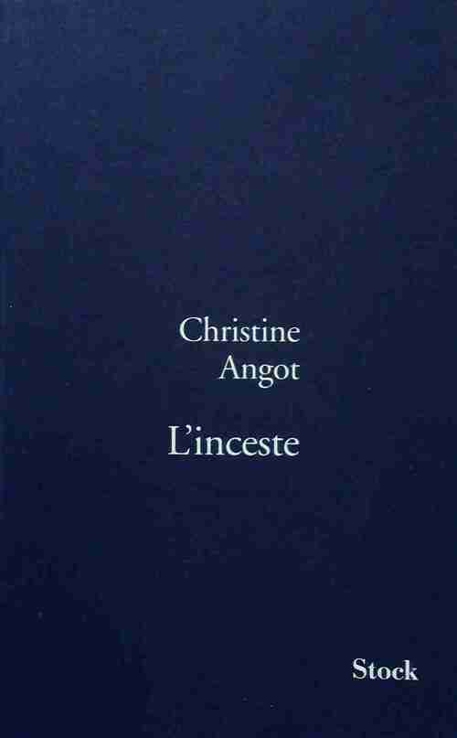 Livrenpoche : L'inceste - Christine Angot - Livre