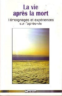 Livrenpoche : La vie après la mort - D. Scott Rogo - Livre