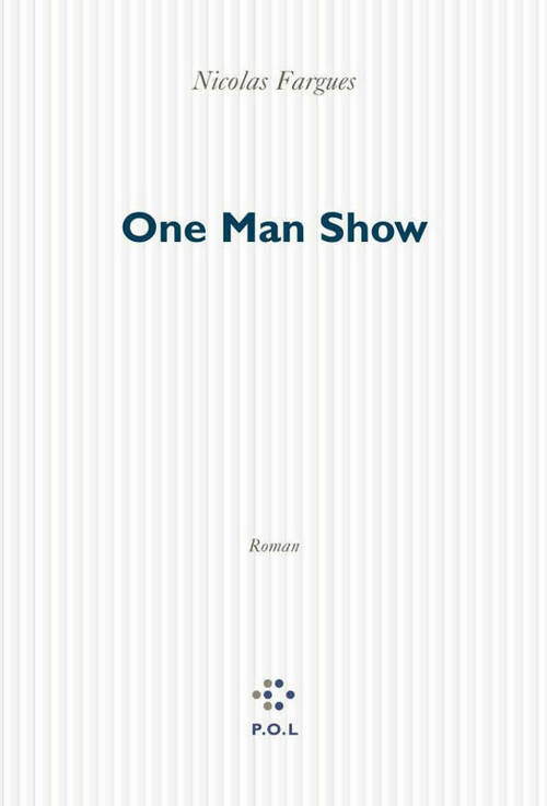 Livrenpoche : One man show - Nicolas Fargues - Livre