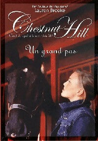 Livrenpoche : Chestnut Hill Tome II : Un grand pas - Lauren Brooke - Livre