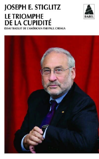 Livrenpoche : Le triomphe de la cupidité - Joseph E. Stiglitz - Livre