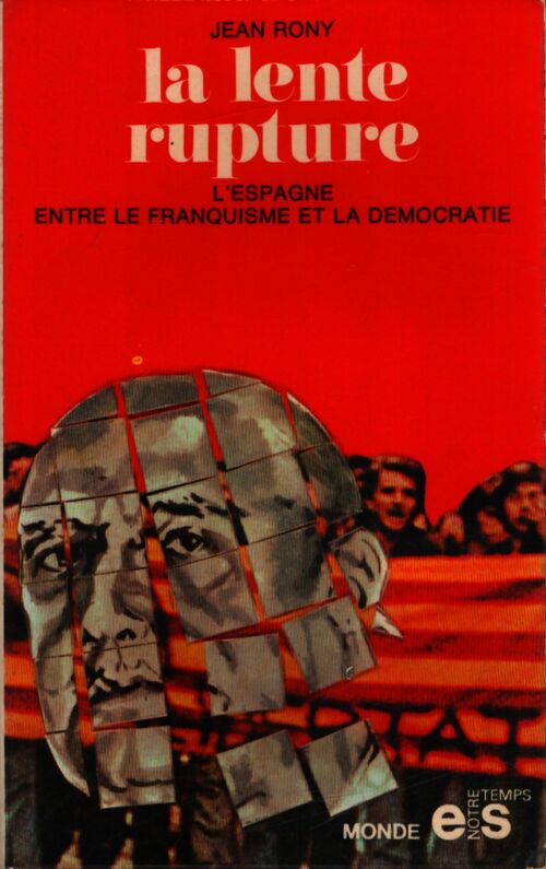 La lente rupture - Jean Rony - Livre