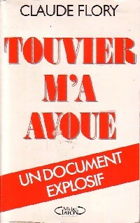 Livrenpoche : Touvier m'a avoué - Claude Flory - Livre