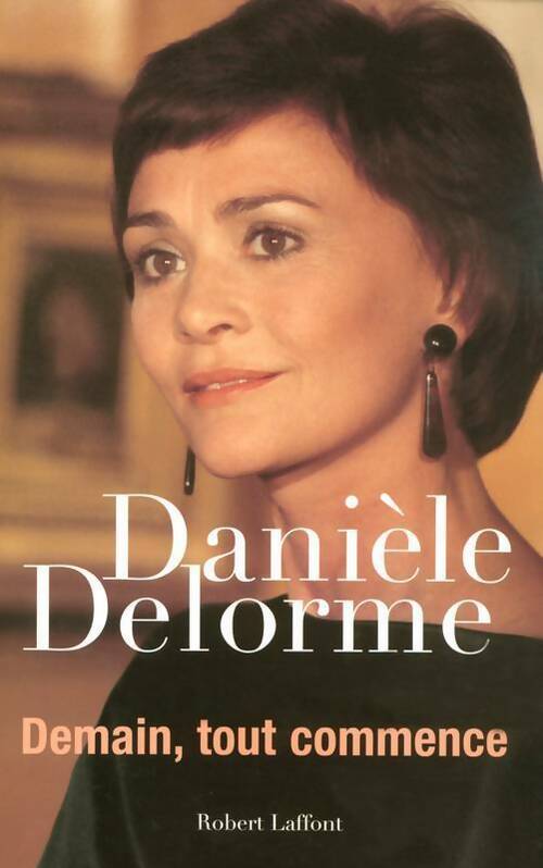 Livrenpoche : Demain, tout recommence - Danièle Delorme - Livre