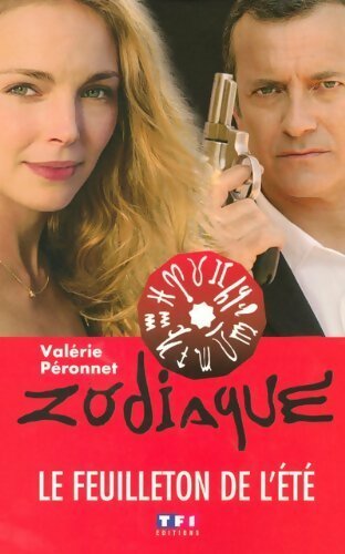 Zodiaque - Valérie Peronnet -  TF1 GF - Livre