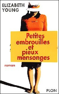 Livrenpoche : Petites embrouilles et pieux mensonges - Elisabeth Young - Livre