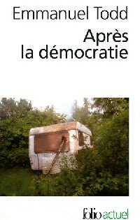 Livrenpoche : Après la démocratie - Emmanuel Todd - Livre