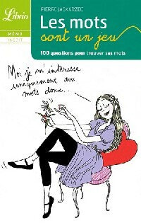 Livrenpoche : Les mots sont un jeu - Pierre Jaskarzec - Livre