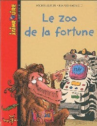 Le zoo de la fortune - Michel Amelin -  J'aime lire - Livre