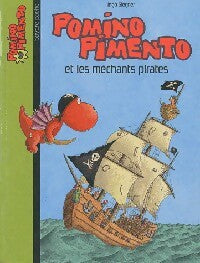 Livrenpoche : Pomino Pimento Tome Ix : Pomino pimento et les méchants pirates - Ingo Siegner - Livre