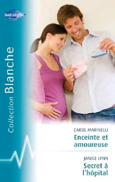 Livrenpoche : Enceinte et amoureuse / Secret à l'hôpital - Carol Marinelli, Janice Lynn - Livre