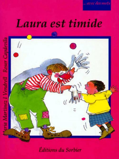 Livrenpoche : Laura est timide - Maria Martinez Vendrell - Livre