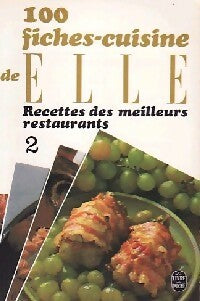 Livrenpoche : 100 Fiches-cuisine de Elle : Recettes des meilleurs restaurants Tome II - Monique Maine, Janine Pejan - Livre