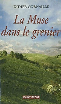 Livrenpoche : La muse dans le grenier - Didier Cornaille - Livre