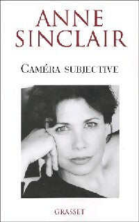 Livrenpoche : Caméra subjective - Anne Sinclair - Livre