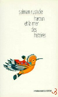 Livrenpoche : Haroun et la mer des histoires - Salman Rushdie - Livre