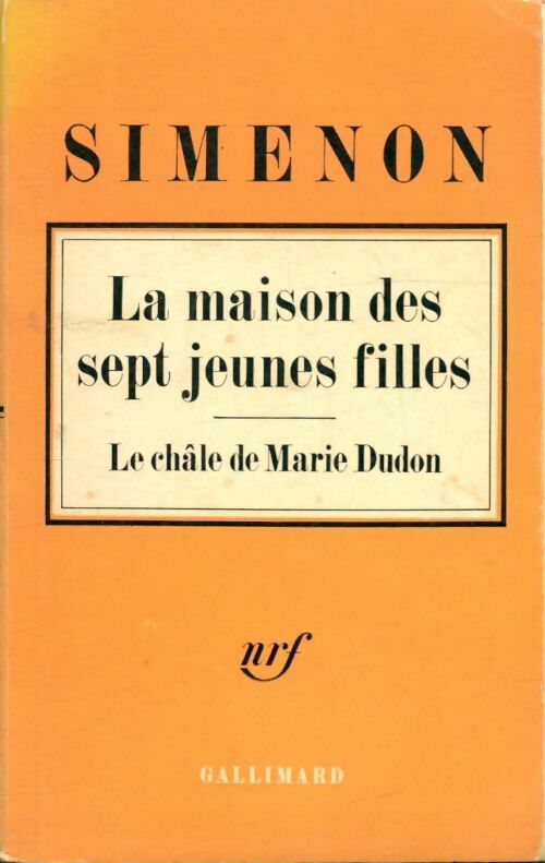 Livrenpoche : La maison des sept jeunes filles / Le châle de Marie Dudon - Georges Simenon - Livre