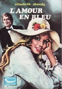 Livrenpoche : L'amour en bleu - Elisabeth Shandy - Livre