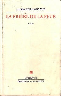 Livrenpoche : La prière de la peur - Latifa Ben Mansour - Livre