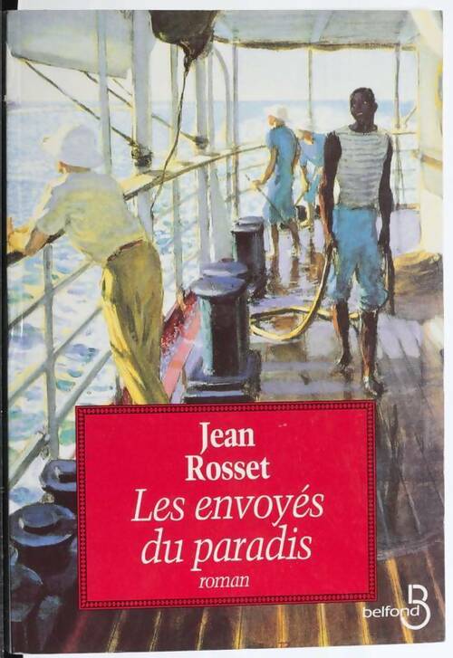 Livrenpoche : Les envoyés du paradis - Jean Rosset - Livre