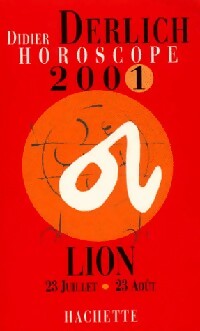 Lion 2001 - Didier Derlich -  Horoscope - Livre