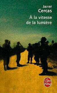 A la vitesse de la lumière - Javier Cercas - Livre