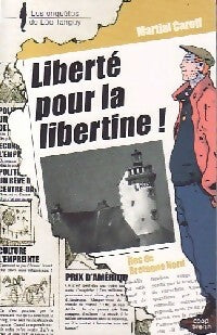 Livrenpoche : Liberté pour la libertine - Martial Caroff - Livre