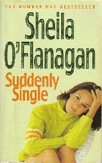 Suddenly single - Sheila O'Flanagan -  Headline GF - Livre